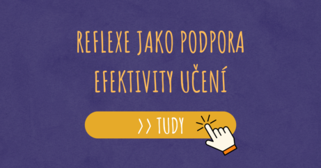Reflexe jako podpora efektivity učení